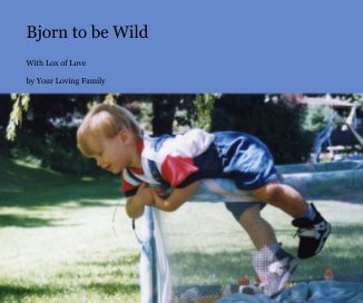 Bjorn to be Wild book cover