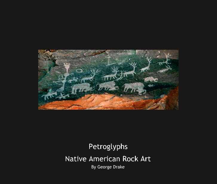 View Petroglyphs by George Drake