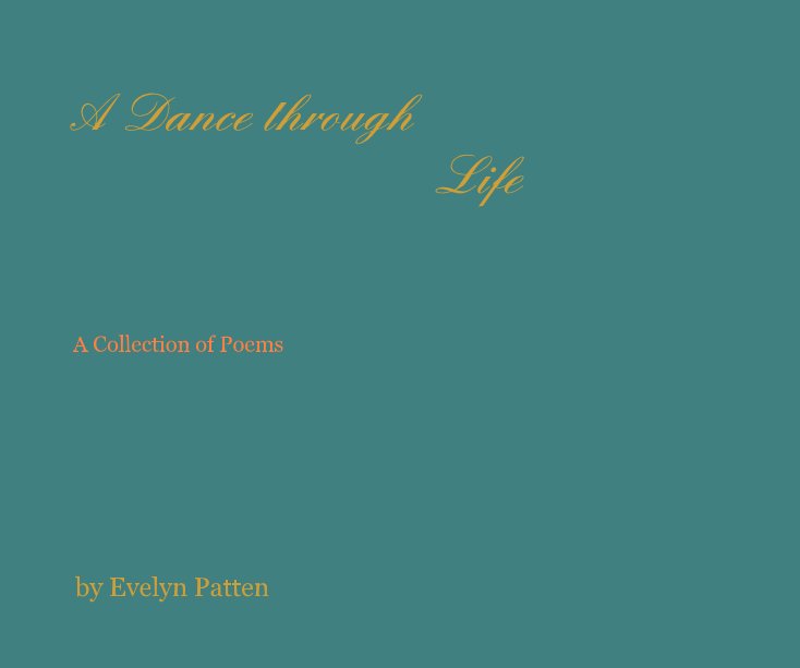 Visualizza A Dance through Life di Evelyn Patten