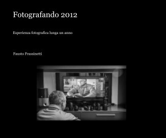 FOTOGRAFANDO 2012 book cover