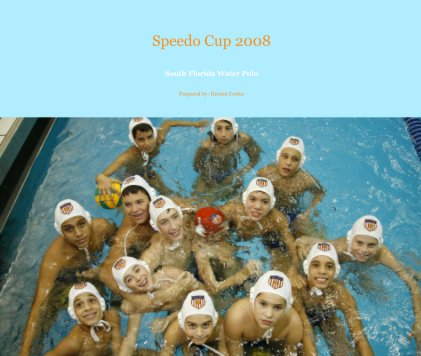 Speedo Cup 2008 book cover
