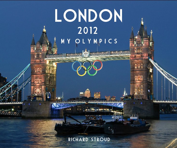 Ver LONDON 2012 por Richard Stroud