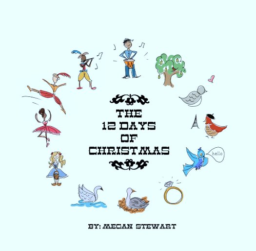 View The 12 Days of Christmas by Megan Stewart