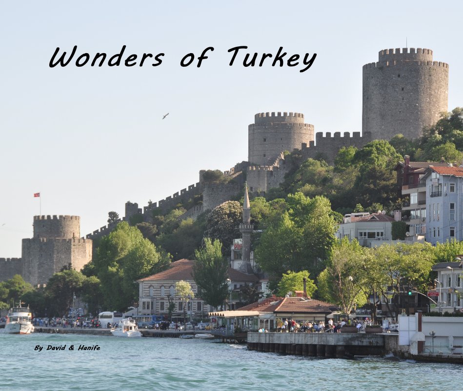Bekijk Wonders of Turkey op David & Hanife