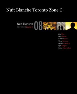 Nuit Blanche Toronto Zone C book cover