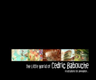 The Little World of Cedric Babouche book cover