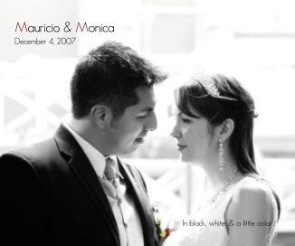 Mauricio & Monica - December 4, 2007 book cover