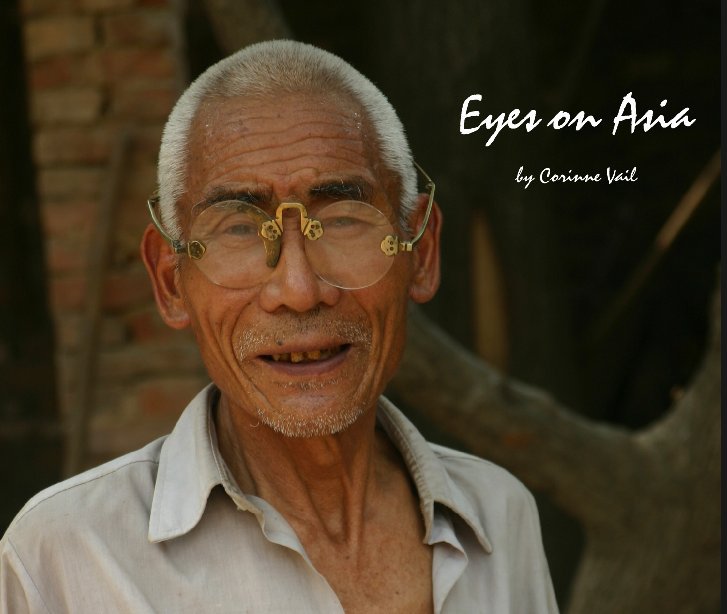 View Eyes on Asia by Corinne Vail