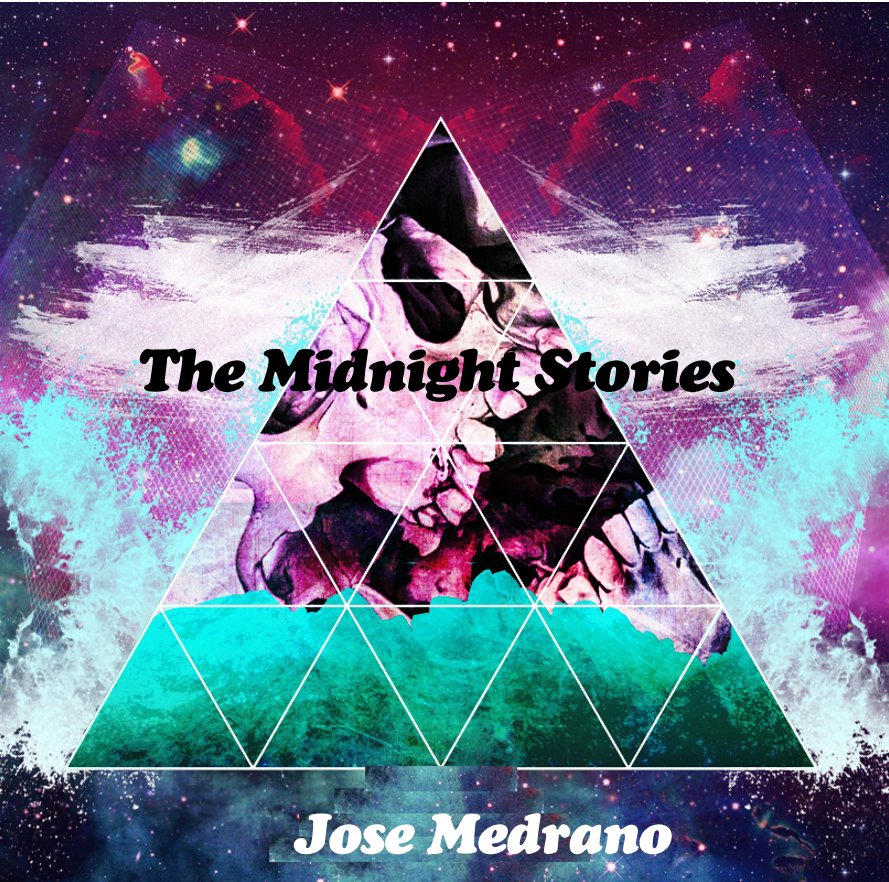 View The Midnight Stories by Jose Medrano