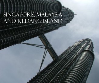 Singapore, Malaysia and Redang island book cover