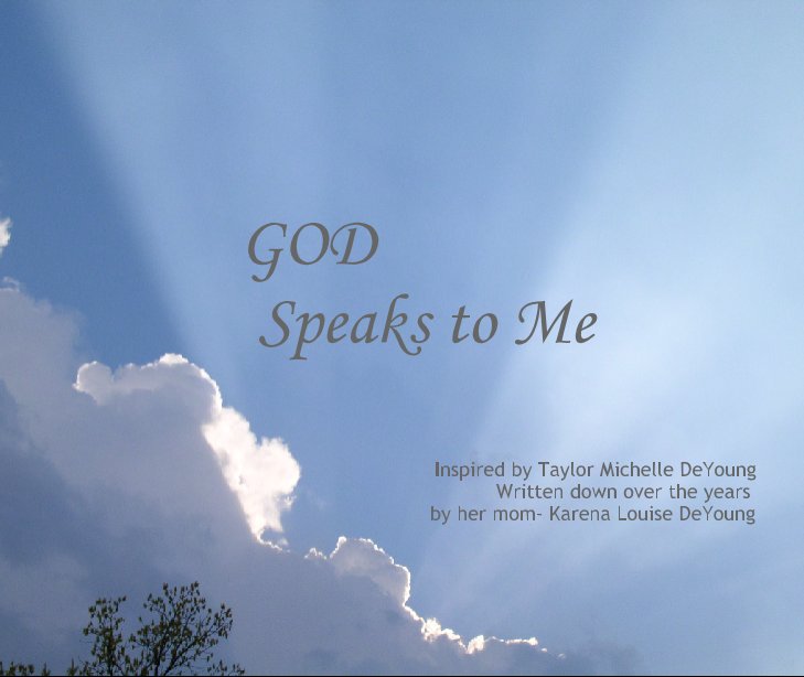 View God Speaks to Me by kdeyoung