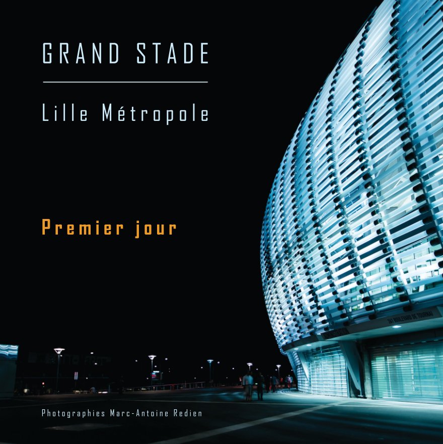 View Stade Pierre Mauroy, Lille by Marc-Antoine REDIEN