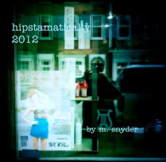 hipstamatically
2012 book cover