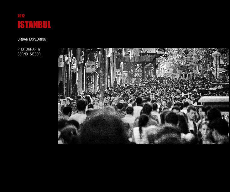 Ver 2012 ISTANBUL por PHOTOGRAPHY BERND SIEBER