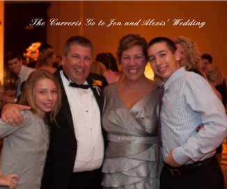 The Curreris Go to Jon and Alexis' Wedding book cover