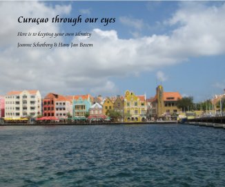 Curaçao through our eyes book cover