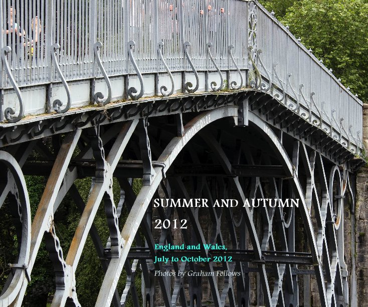 Ver SUMMER AND AUTUMN 2012 por Photos by Graham Fellows