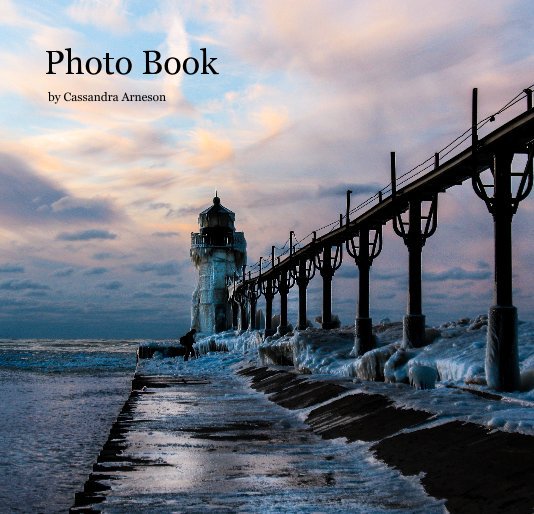 View Photo Book by Cassandra Arneson