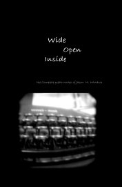 Wide Open Inside: soft cover book cover