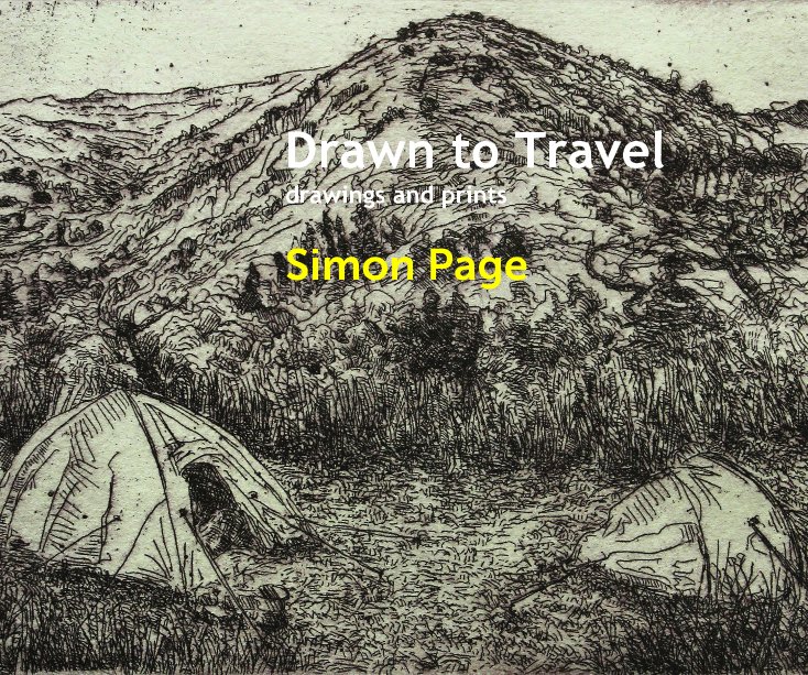 View Drawn to Travel by Simon Page