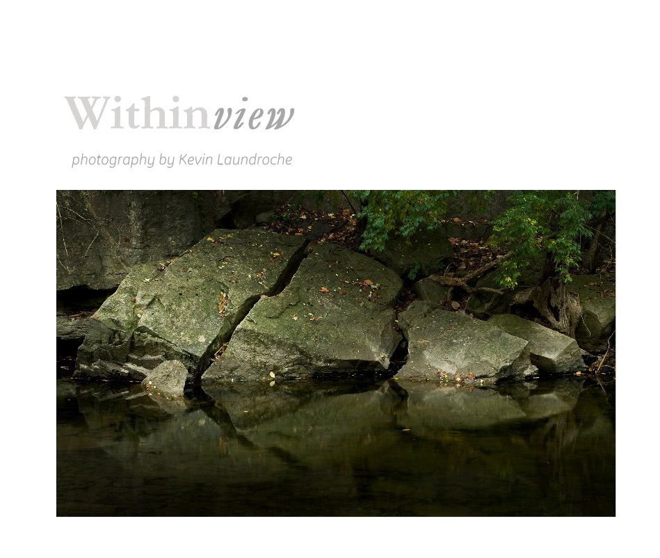 Ver Withinview por photography by Kevin Laundroche