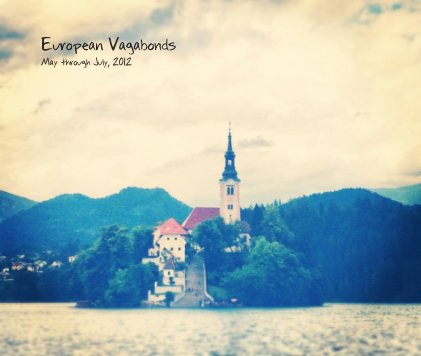 European Vagabonds May through July, 2012 book cover