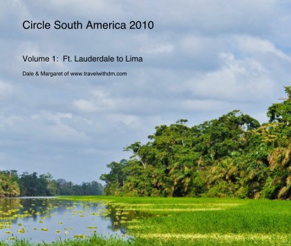 Circle South America 2010 Volume 1 book cover