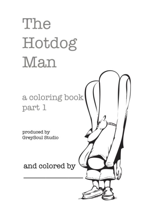 View The Hotdog Man by Jason Forest & Bruce Seaton