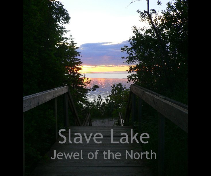 Ver Slave Lake por ~N&A~