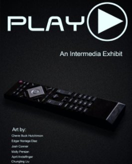 Play: An Intermedia Exhibit book cover