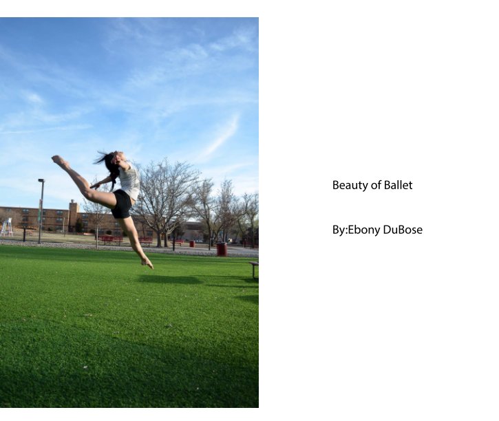 View Beauty of Ballet by Ebony DuBose