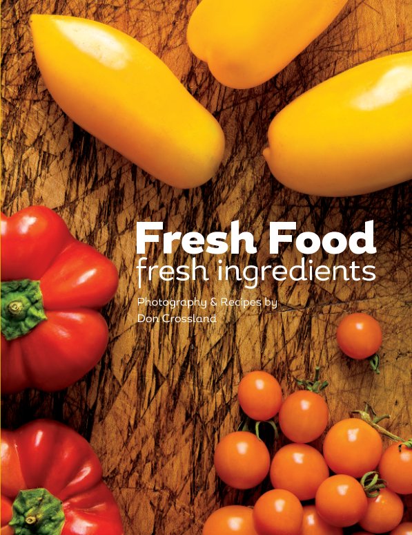 View Fresh Food Hardcover by Don Crossland