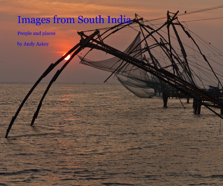 View Images from South India by Andy Askey