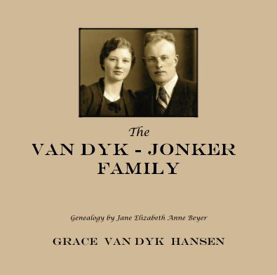 The Van Dyk - Jonker family book cover