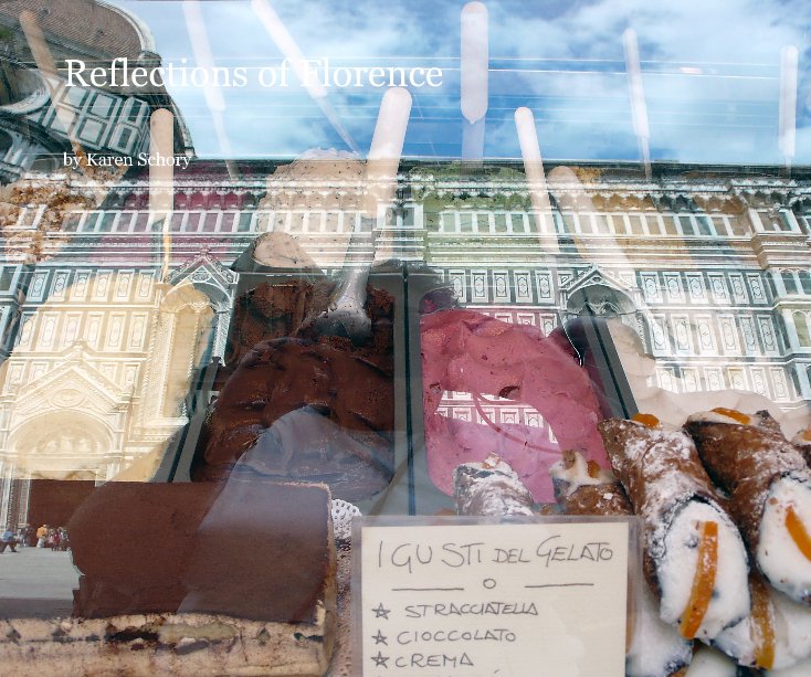 Ver Reflections of Florence por Karen Schory