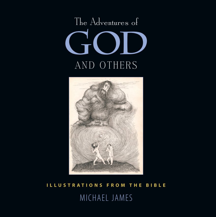 View The Adventures of God by Michael James