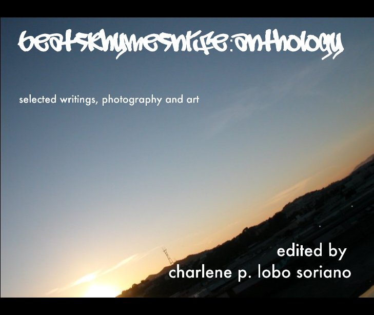 View beatsrhymesnlife: anthology by charlene p. lobo soriano