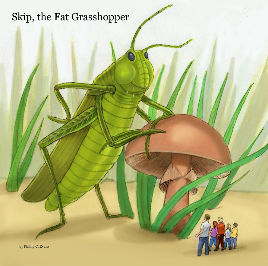 Bekijk Skip, the Fat Grasshopper op Phillip C. Evans