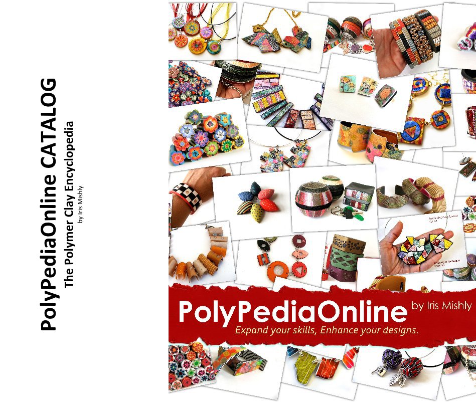 View PolyPediaOnline CATALOG The Polymer Clay Encyclopedia by Iris Mishly by Iris Mishly @ PolyPediaOnline.com