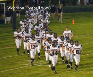 Woodson Football 2008 book cover