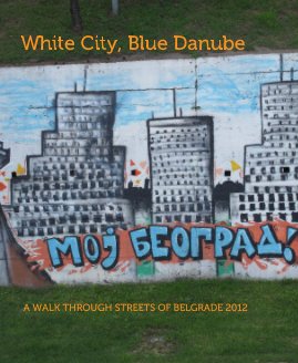 White City, Blue Danube book cover