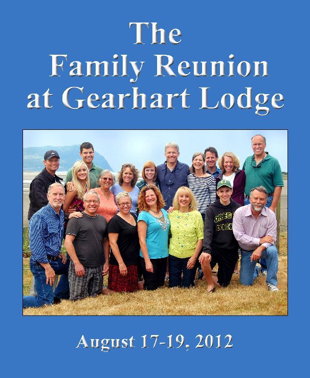 View Family Reunion at Gearhart Lodge by Jim W. Vestal