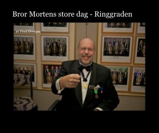 Bror Mortens store dag - Ringgraden book cover