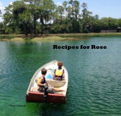 Recipes for Rose book cover