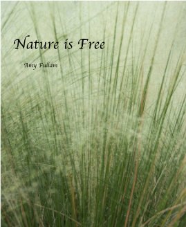 Nature is Free Amy Fullam book cover