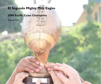 El Segundo Mighty Mite Eagles 1 book cover