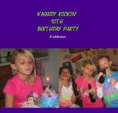 Kassidy Rockin' 10th birthday party book cover