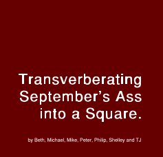 Transverberating September's Ass into a Square. book cover