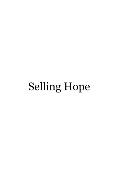 Visualizza Selling Hope di Joshpearl