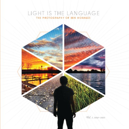 Bekijk Light is the Language op Ben Morales